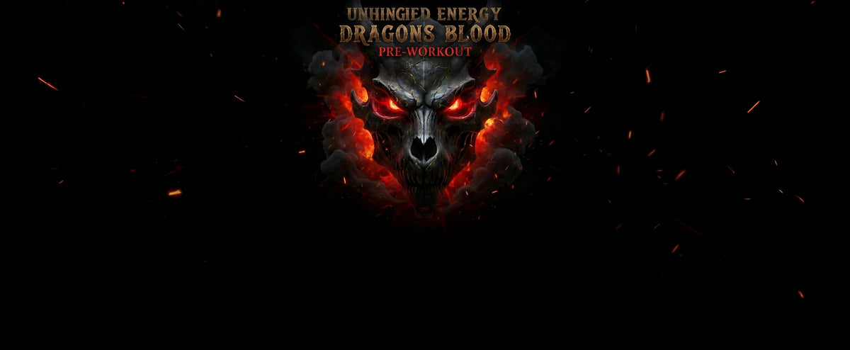A dark promotional graphic with the text 'Unhinged Energy' and 'Dragon's Blood Pre-Workout' above a glowing red-eyed skull or dragon head on a black background with orange embers.